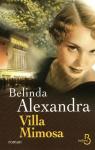 Villa mimosa par Belinda