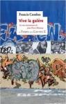 Vive la galre - les vies aventureuses de Jean-Pierre Moineau par Combes