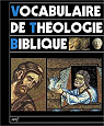 Vocabulaire de thologie biblique par Lon-Dufour