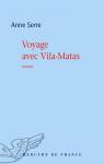 Voyage avec Vila-Matas par Serre