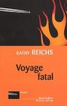 Temperance Brennan, tome 4 : Voyage fatal par Mikhalkov