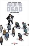 Walking Dead, tome 28 : Vainqueurs par Gaudiano