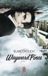 Wayward Pines, tome 1 : Rvlation par Crouch