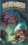 Weirdworld : Warriors of the Shadow Realm par Moench