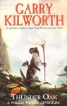 Welkin Weasels, tome 1 : Thunder Oak par Kilworth