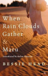 When Rain Clouds Gather & Maru par Head