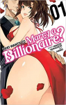 Who wants to marry a billionaire ? par Mikoto