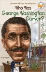 Who was George Washington Carver? par Gigliotti