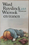 Wierook en tranen (Marnixreeks) par Ruyslinck