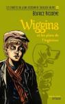 Wiggins et les plans de l'ingnieur par Nicodme
