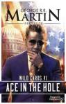 Wild Cards, tome 6 : Ace in the Hole par Martin