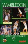 Wimbledon : le livre officiel de l'anne '91 par Mango