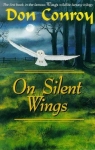 Wings, tome 1 : On Silent Wings par Conroy