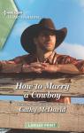 Wishing Well Springs, tome 2 : How to Marry a Cowboy par McDavid