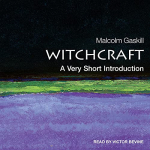 Witchcraft: A Very Short Introduction par Gaskill