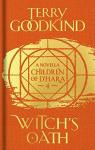 Les enfants de d'Hara, tome 4 : Witch's oath par Goodkind
