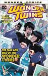 Wonder Twins, tome 2 : The Fall and Rise of the Wonder Twins par Russell