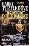 World War, tome 1 : In the Balance par Turtledove