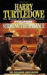 World War, tome 4 : Striking the Balance par Turtledove