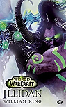 World of Warcraft 13 - Illidan par King