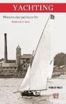 Yachting : Histoire des yachts en fer (Nant..