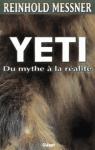 Yti : du mythe  la ralit par Messner