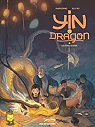 Yin et le dragon, tome 2 : Les cailles d'or par Marazano