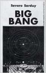 Big bang par Sarduy