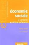 conomie sociale - La solidarit au dfi de l'efficacit - 3e dition par Jeantet