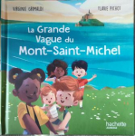 la Grande Vague du Mont-Saint-Michel par Grimaldi