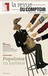La revue du comptoir, n2 : Populisme ou barbarie par La revue du Comptoir
