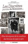 les discrtes : paroles de bretonnes par Lecourt-Le Breton
