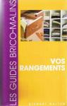 les guides brico-malins : Vos rangements par Herausgeber