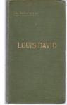 Les matres de l'art : Louis David par Rosenthal