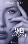 Ames indociles