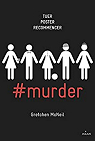 #murder, tome 1 par McNeil