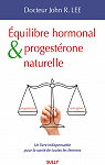 quilibre hormonal et progestrone naturelle