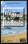 t show  la Baule par Bathany