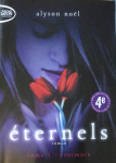 Eternels, Tome 1 : Evermore
