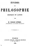 Etudes de philosophie grecque et latine par Lvque