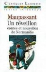 Un rveillon, contes et nouvelles de Normandie par Maupassant
