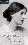 Europe, n1101-1102 : Virginia Woolf / Jean-Paul Goux par Europe