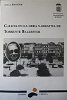 Galicia en la obra narrativa de Torrente Ballester par Ponte Far