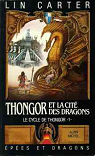 Thongor et la cit des dragons par Carter