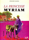 La Princesse Myriam par Clavel