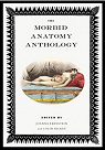 The Morbid Anatomy Anthology par Dickey