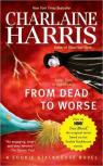 From Dead to Worse. A Sookie Stakhouse Novel 8 par Harris