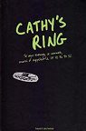 Cathy's Book, tome 3 : Cathy's Ring