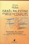 Isral-Palestine un sicle de conflits par Hubac