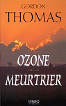 Ozone meurtrier par Thomas